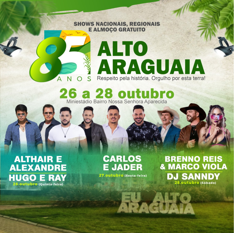 85 anos de Alto Araguaia conta com shows nacionais, atividades esportivas, culturais e gastronomia