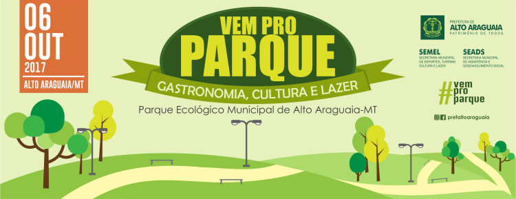 “Vem Pro Parque” será realizado neste final de semana no Parque Ecológico de Alto Araguaia