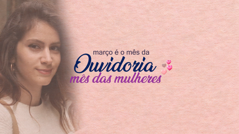 Mês da ouvidoria